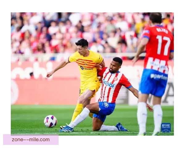 赫罗纳历史性突破成功锁定欧冠席位 创下俱乐部新篇章